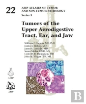 Tumors Of The Upper Aerodigestive Tract, Ear, And Jaw