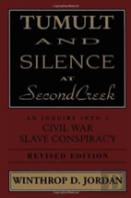 Tumult And Silence At Second Creek