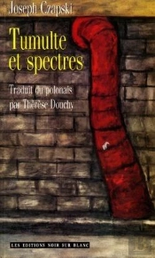 Tumulte Et Spectres