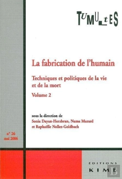 Bertrand.pt - Tumultes N°26 La Fabrication De L'Humain T. 2