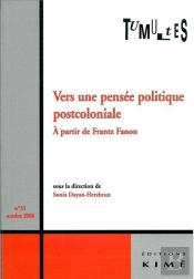 Tumultes N°31 Vers Une Pensée Politique Postcoloniale