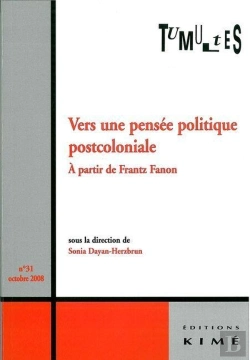 Bertrand.pt - Tumultes N°31 Vers Une Pensée Politique Postcoloniale