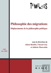 Tumultes N°65 : Philosophie Des Migrations. Déplacements De La Philosophie Politique