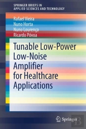 Tunable Low-Power Low-Noise Amplifier For Healthcare Applications