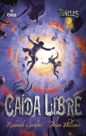 Túneles 3: Caída Libre