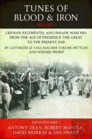 Tunes Of Blood & Iron: German Regimental & Parade Marches From Frederick The Great To The Present Day