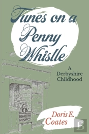 Tunes On A Penny Whistle