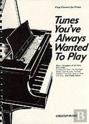 Tunes You'Ve Always Wanted To Play