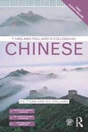 T'Ung & Pollard'S Colloquial Chinese