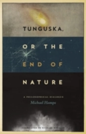 Tunguska, Or The End Of Nature
