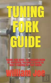 Tuning Fork Guide