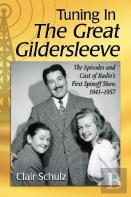 Tuning In The Great Gildersleeve