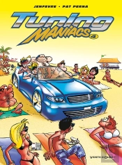 Tuning Maniacs Tome 4