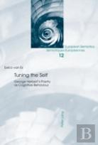 Tuning The Self