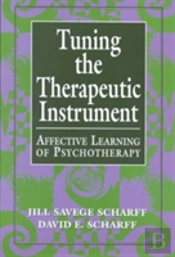 Tuning The Therapeutic Instrument