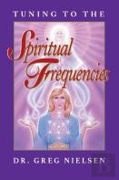 Tuning To The Spiritual Frequencies