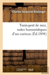 Tunis Port De Mer Edition 1894