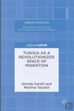 Bertrand.pt - Tunisia As A Revolutionized Space Of Migration