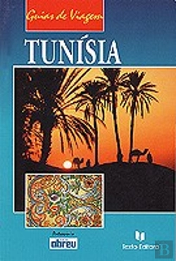 Bertrand.pt - Tunísia - Guia de Viagem