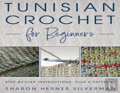 Tunisian Crochet For Beginners