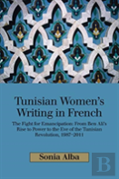 Tunisian Womens Writing In French