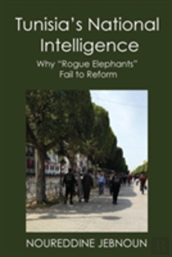 Bertrand.pt - Tunisia'S National Intelligence: Why 