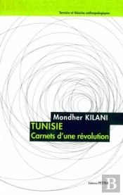 Tunisie : Carnets D'Une Révolution