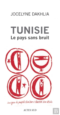 Bertrand.pt - Tunisie ; Le Pays Sans Bruit