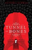 Tunnel Of Bones (City Of Ghosts #2)