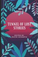 Tunnel Of Lost Stories