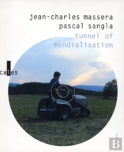 Bertrand.pt - Tunnel Of Mondialisation