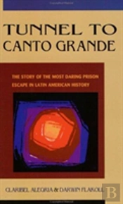 Tunnel To Canto Grande
