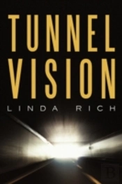 Tunnel Vision