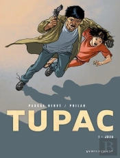 Tupac - Tome 01 : Julia