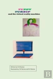 Tuppy Turnip And The Virtual Reality Machine