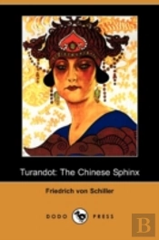 Turandot: The Chinese Sphinx (Dodo Press