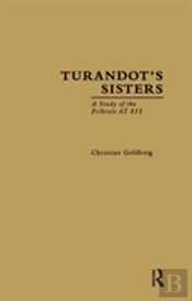Turandot'S Sisters