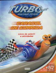 Turbo: Caracol de Corrida - Livro de Colorir e Atividades com Autocolantes
