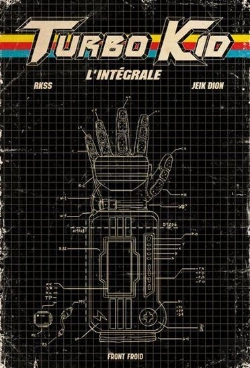Bertrand.pt - Turbo Kid : Intégrale