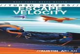 Turbo Racers: Escape Velocity