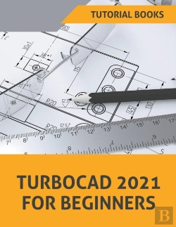 Bertrand.pt - Turbocad 2021 For Beginners