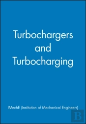 Turbochargers And Turbocharging