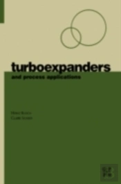 Turboexpanders And Process Applications