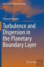 Turbulence And Dispersion In The Planetary Boundary Layer