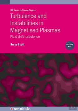 Bertrand.pt - Turbulence And Instabilities In Magnetised Plasmas, Volume 1