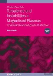 Turbulence And Instabilities In Magnetised Plasmas, Volume 2