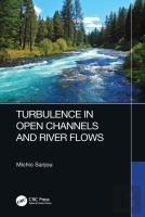 Turbulence In Open Channels And River Flows
