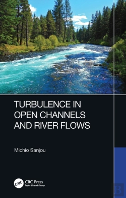 Bertrand.pt - Turbulence In Open Channels And River Flows