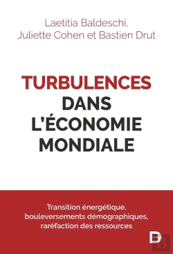 Bertrand.pt - Turbulences Dans L'Économie Mondiale : Retour De La Volatilité, Guerres Commerciales, Fin De L'Abondance