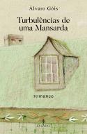 Turbulências de uma Mansarda